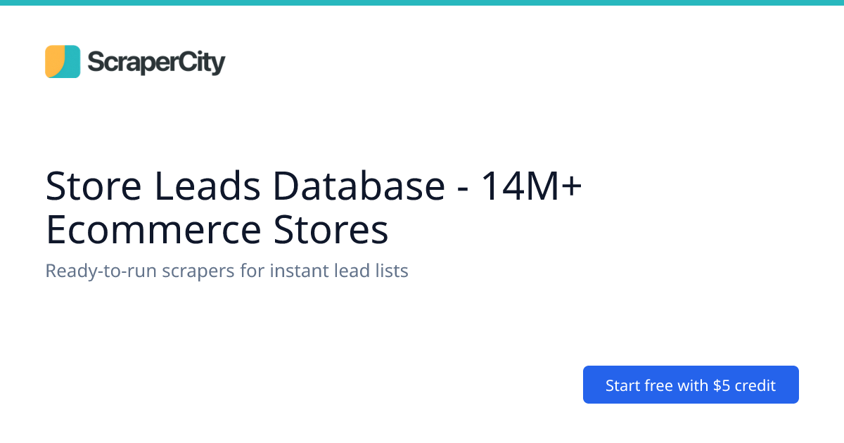 Store Leads Database - 14M+ Ecommerce Stores | ScraperCity